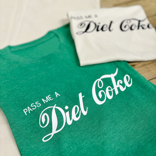Pass Me A Diet Coke T-Shirt β Ladies Cotton