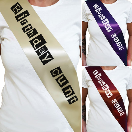 Birthday Sash - Birthday Cunt