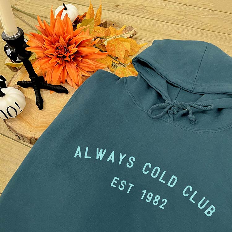 Personalised Always Cold Club Hoodie