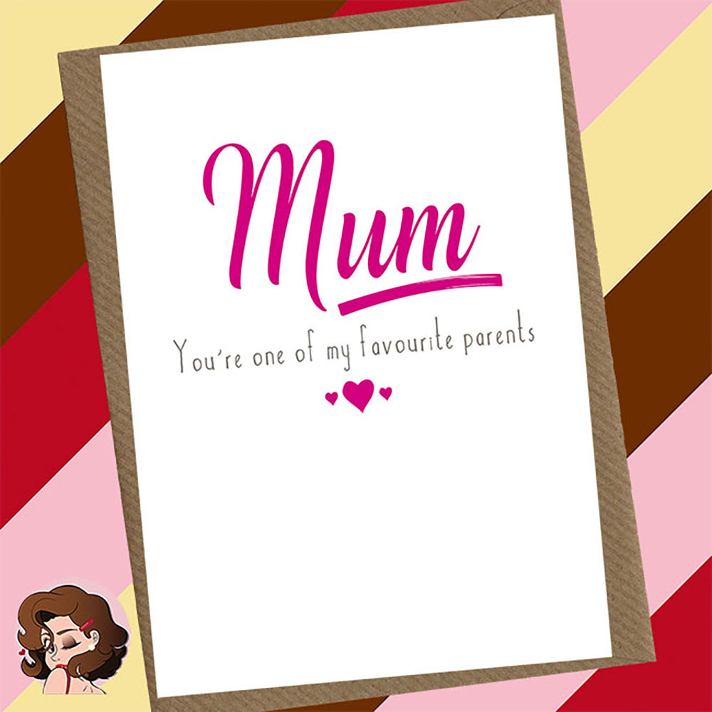 Favourite Parents – Funny Mother’s Day Card