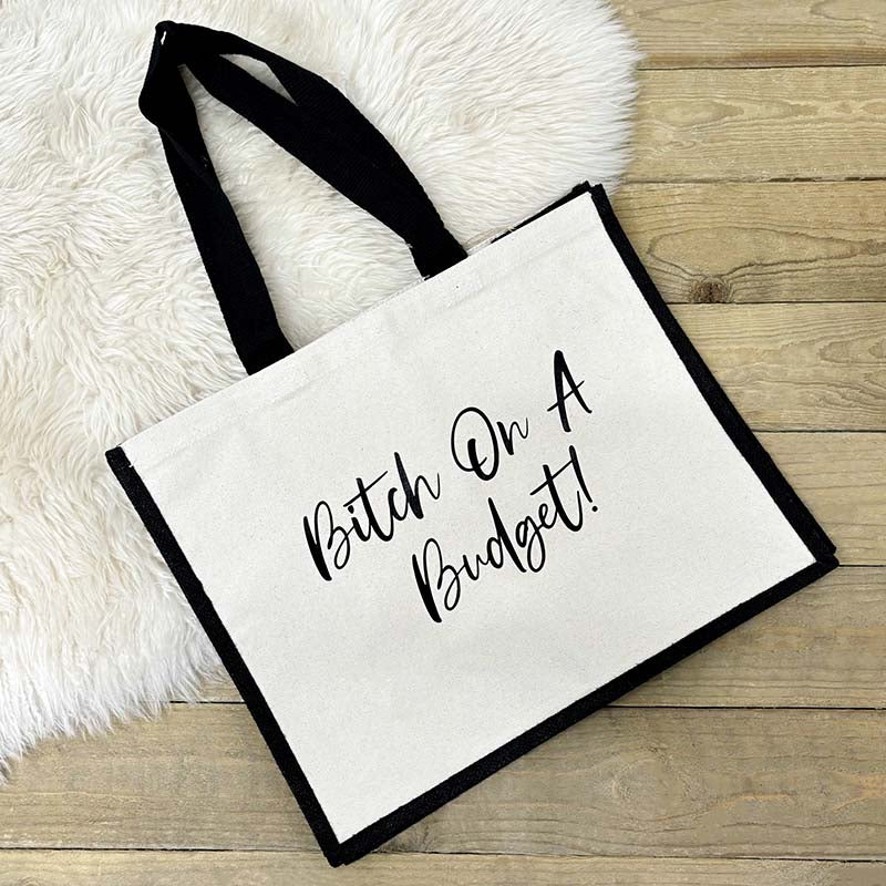 Jute Shopping Bag - Bitch On A Budget