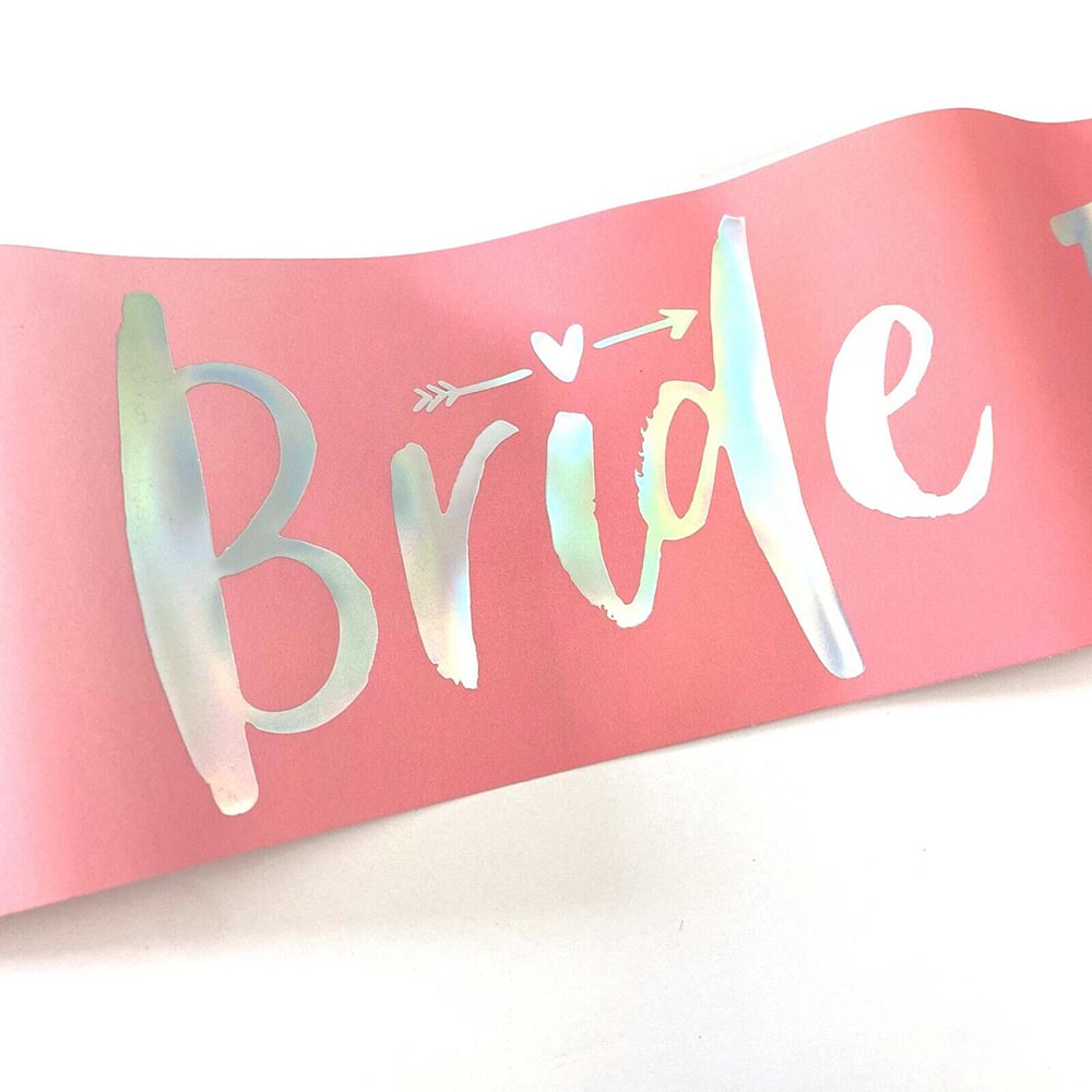 Pink Bride Tribe Iridescent Bride to Be Sash