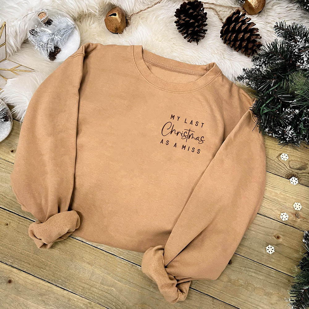 Bride To Be Christmas Jumper – Last Christmas As A Miss