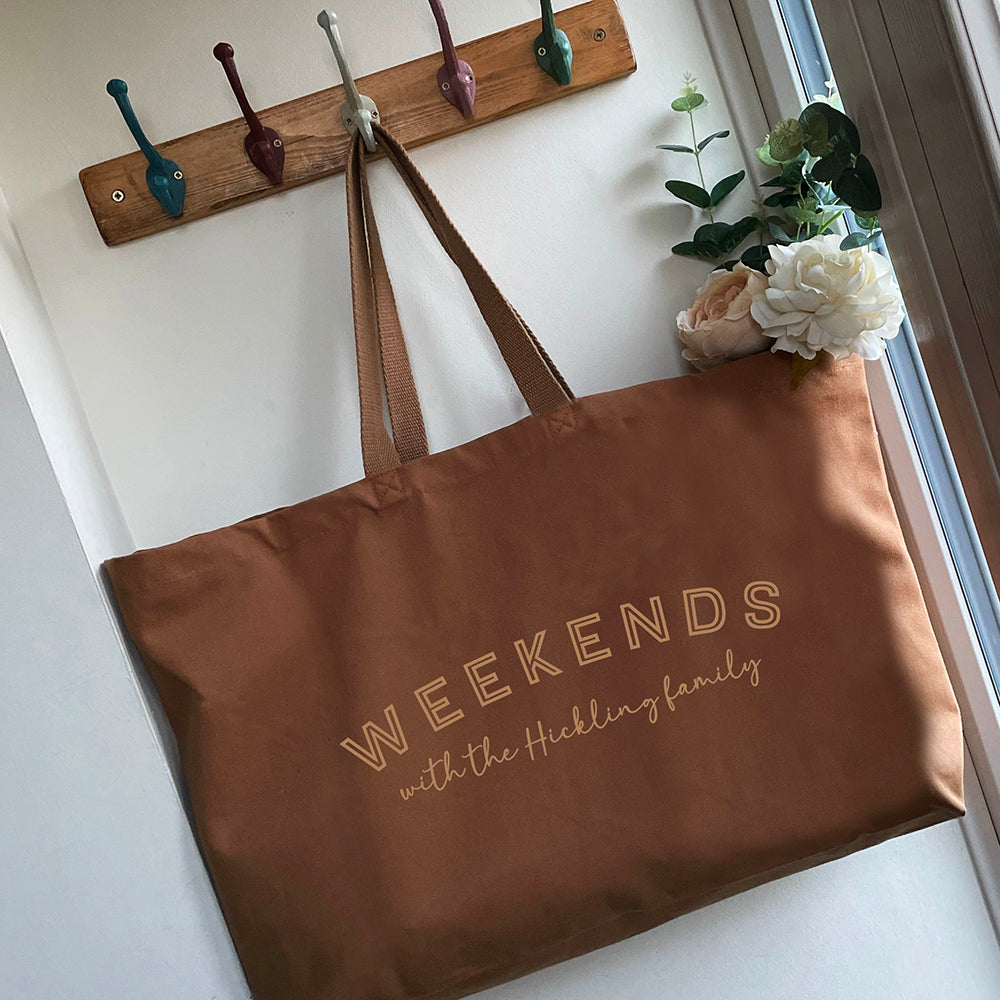 Oversized Tote Bag - Weekends With Family