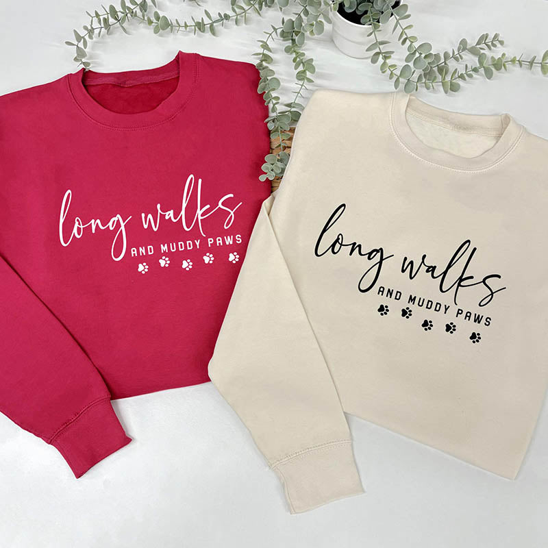 Long Walks & Muddy Paws Sweatshirt