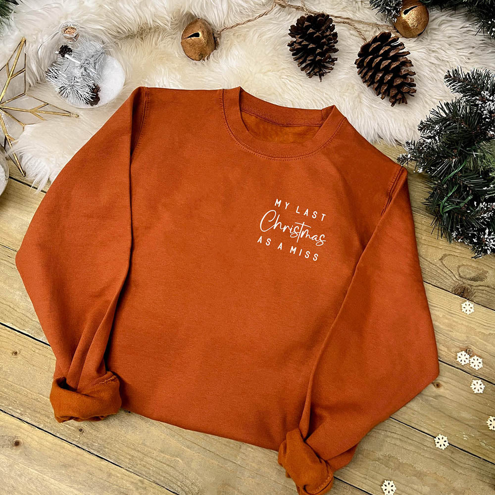 Bride To Be Christmas Jumper – Last Christmas As A Miss