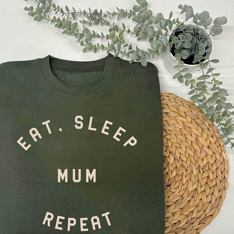 Eat Sleep Mum Repeat Sweatshirt