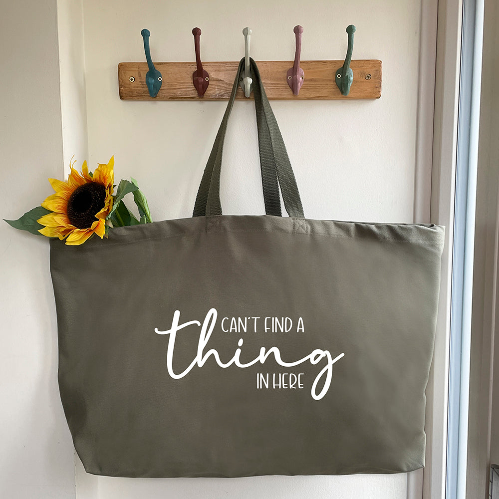 Oversized Tote Bag - Can't Find A Thing In Here