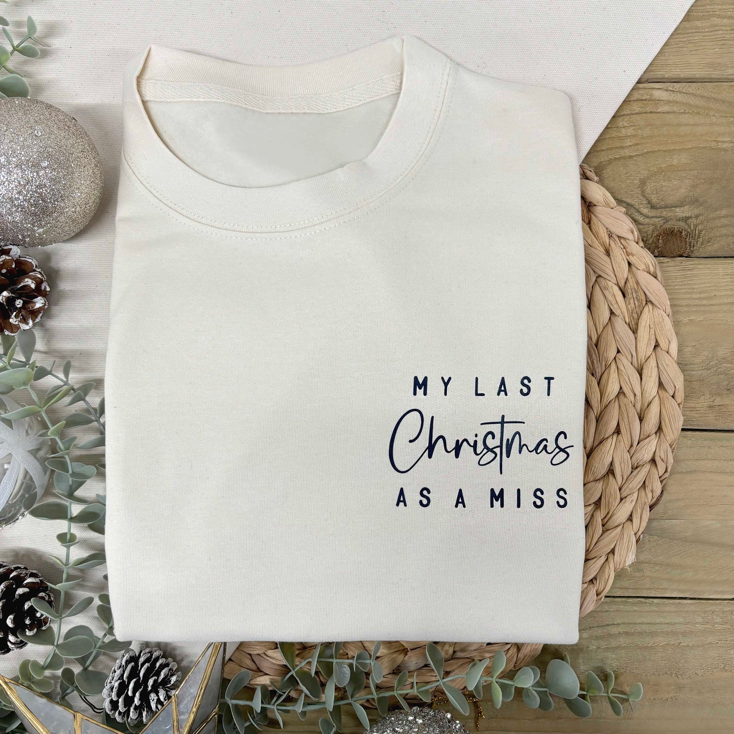 Bride To Be Christmas Jumper – Last Christmas As A Miss