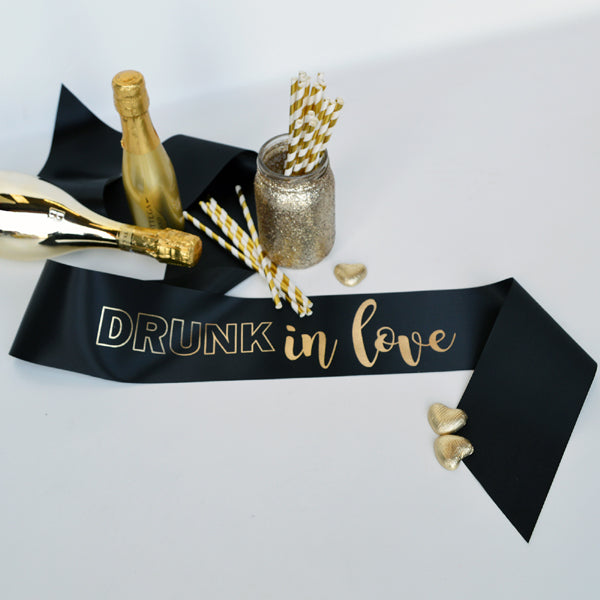 Hen Party Sash - Drunk In Love