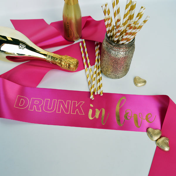 Hen Party Sash - Drunk In Love