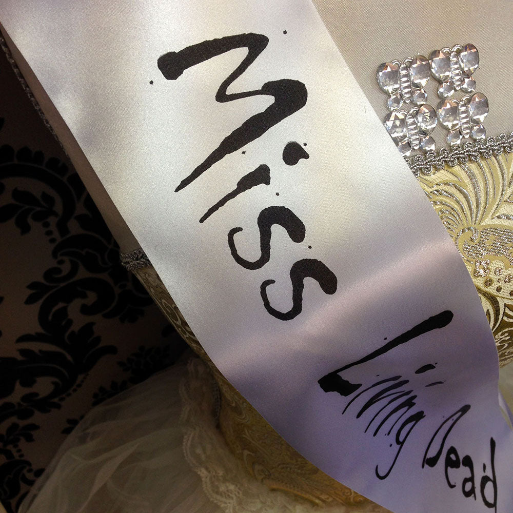 Miss Living Dead Sash