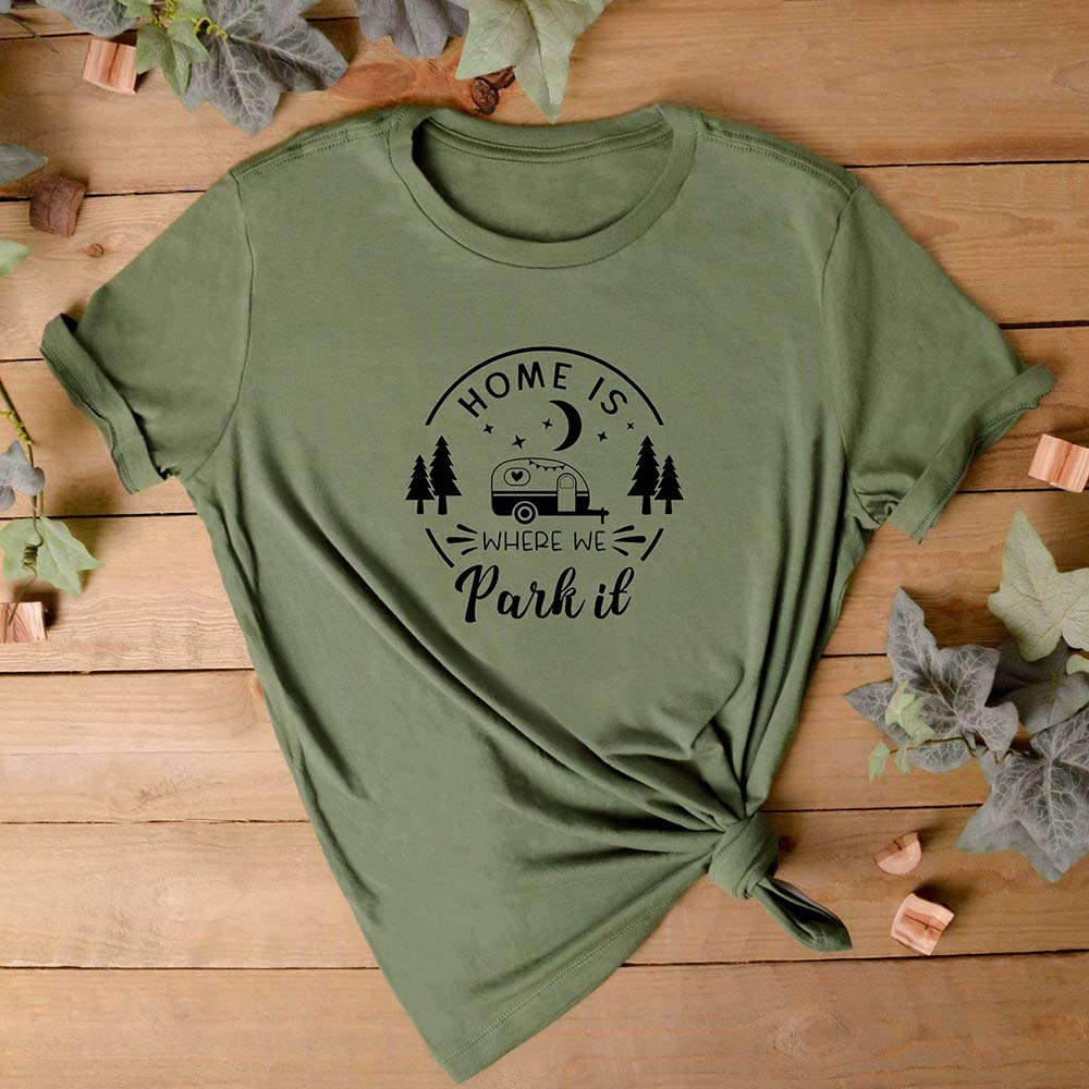 Home Is Where We Park It T-Shirt