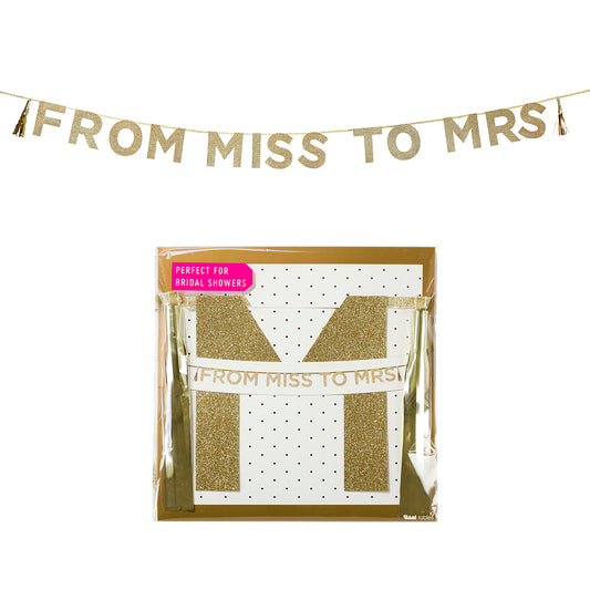 From Miss to Mrs Hen Party Banner