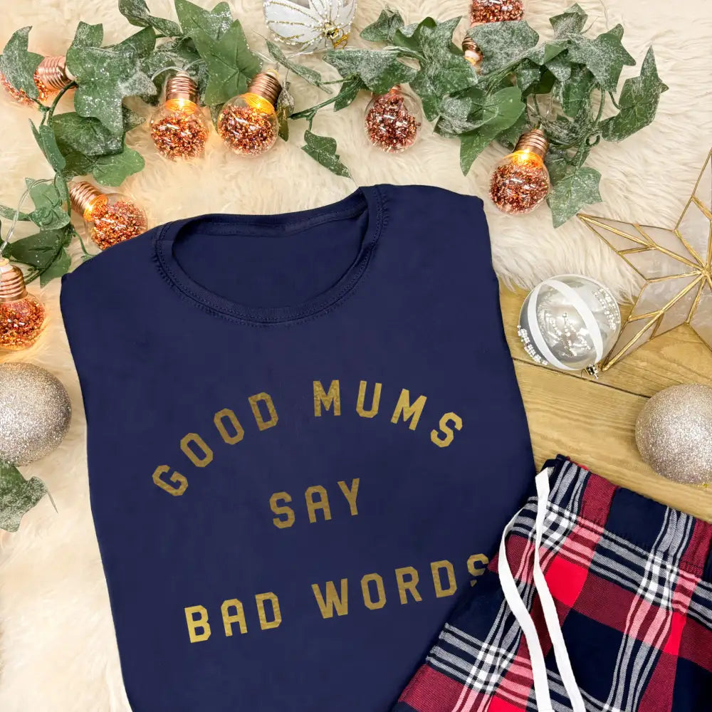 Ladies Tartan Pyjamas - Good Mums Say Bad Words