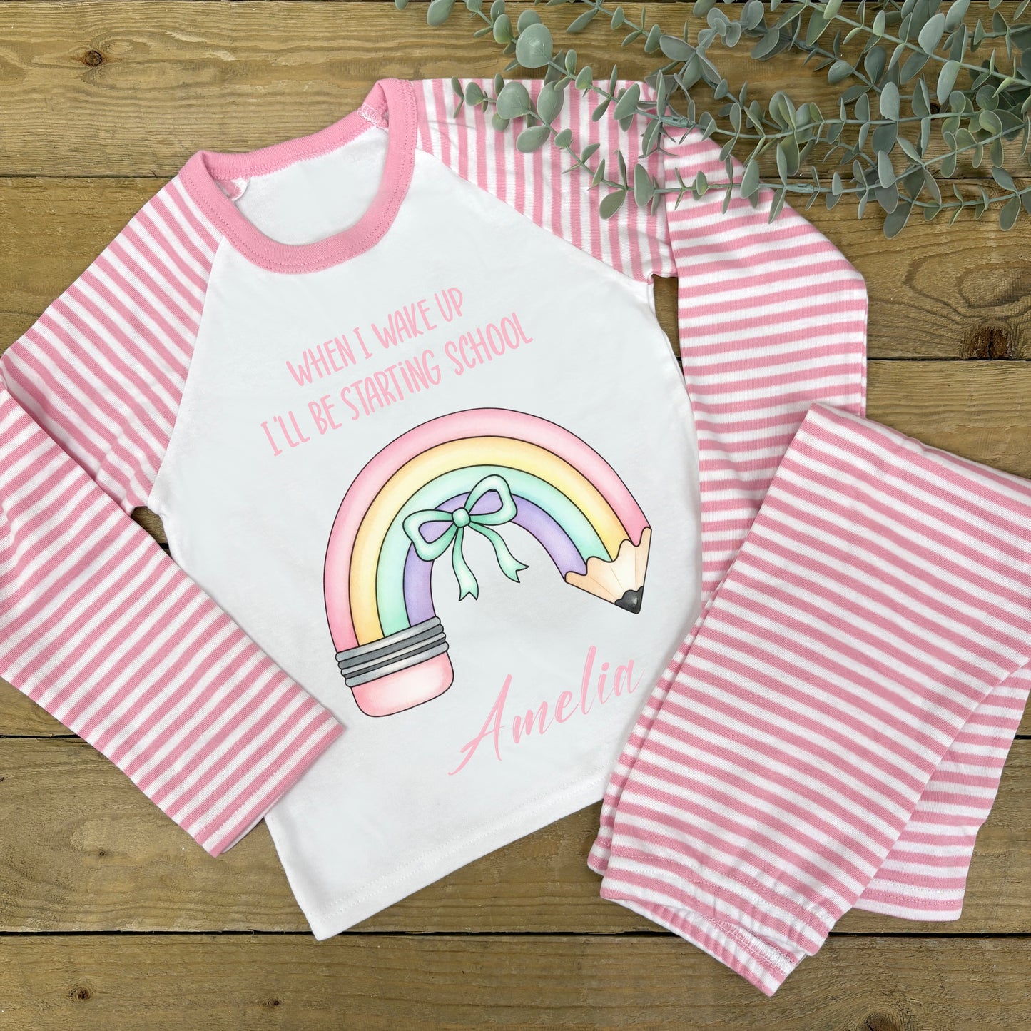 Childrens Personalised Pyjamas - When I Wake Up I Will Be Starting School Pink