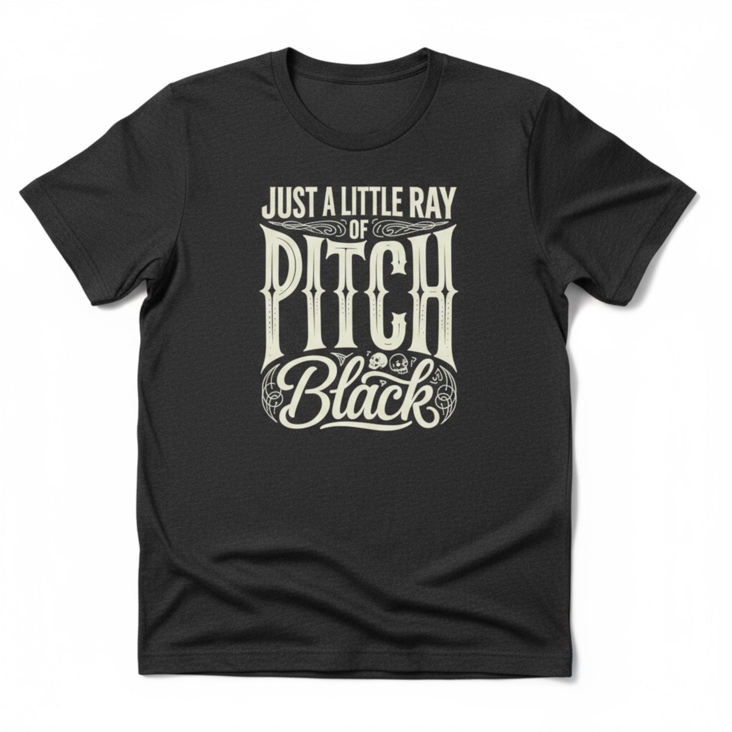 Just a Little Ray of Pitch Black Tshirt