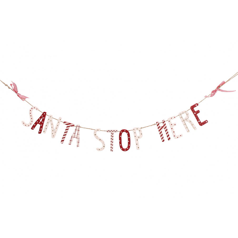 Santa Stop Here Bunting