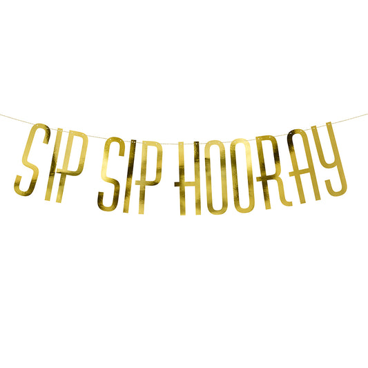 Sip Sip Hooray Garland