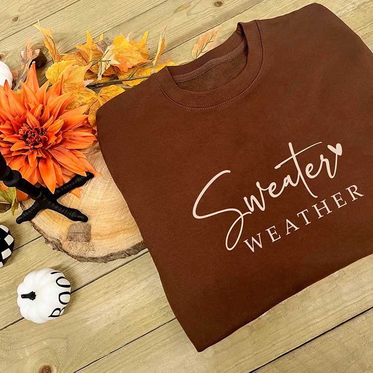 Sweater Weather Sweatshirt