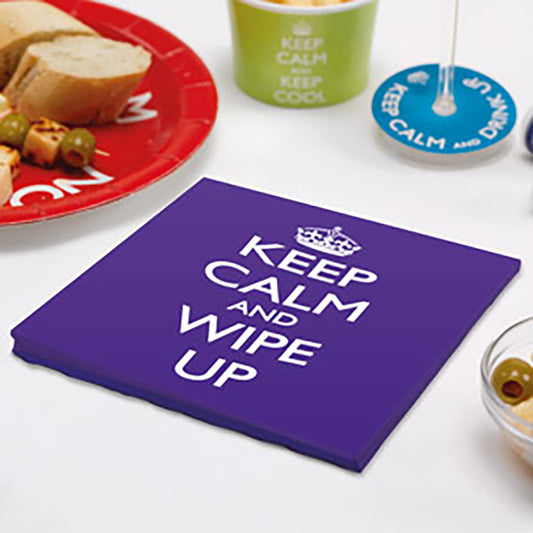 Keep Calm and Wipe Up Napkins