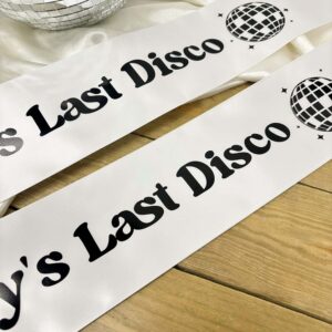 Last Disco Hen Party Sash Close Up 1