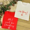 All I Want For Christmas T-Shirt Set - Matching Couples Christmas T-Shirts in Red and White