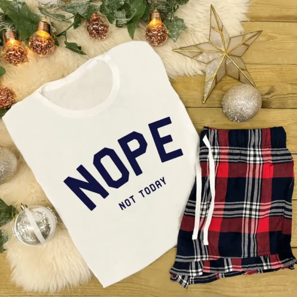 Women's Tartan Pyjamas - NOPE Not Today With T-Shirt and Tartan Shorts or Trousers